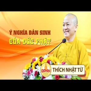 Ý nghĩa đản sanh của đức Phật