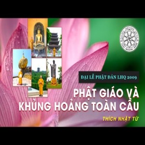 Đại Lễ Phật Đản LHQ 2009: Phật giáo và khủng hoảng toàn cầu