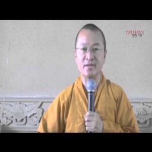 Logic học Phật giáo (2014) - Bài 8: Minh chứng và chân lý