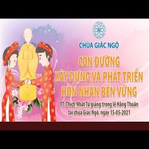 Con đường xây dựng và phát triển hôn nhân bền vững
