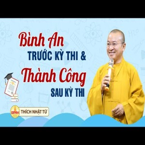 Bình an trước kỳ thi và thành công sau kỳ thi