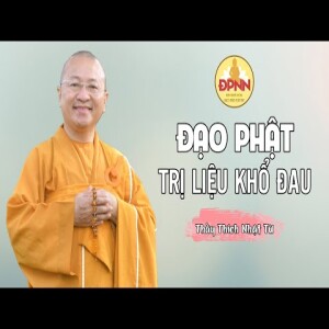 Đạo Phật trị liệu khổ đau - Thầy Nhật Từ giảng cho hơn 100 sinh viên Đại học Sài Gòn và Đại học Văn Lang