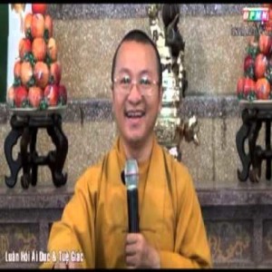 Kinh Viên Giác 03: Luân hồi, ái dục và tuệ giác (29/06/2012)