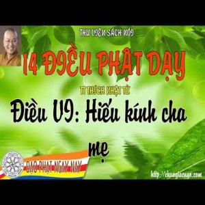 14 điều Phật dạy - Điều 6: Hiếu kính cha mẹ 