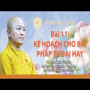 Kế hoạch cho bài pháp thoại hay l Sư phạm hoằng pháp 