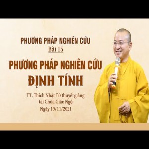 Phương pháp nghiên cứu định tính l Phương pháp nghiên cứu Phật học 2021