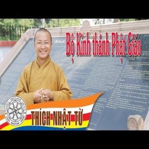 Bộ Kinh thánh Phật giáo -Thích Nhật Từ -2004