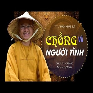 Chồng và người tình (25/07/2010) Thích Nhật Từ