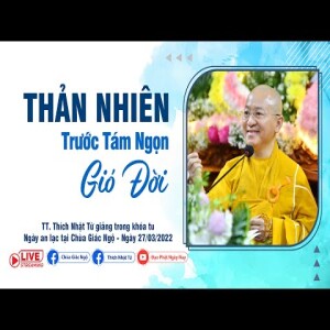 Thản nhiên trước tám ngọn gió đời