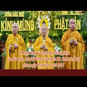 TT. Nhật Từ tuyên đọc thông điệp của đức Pháp chủ GHPGVN