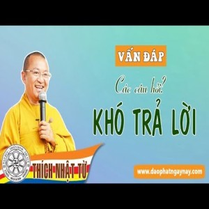 Vấn đáp: Các Câu Hỏi Khó Trả Lời (24/07/2009)