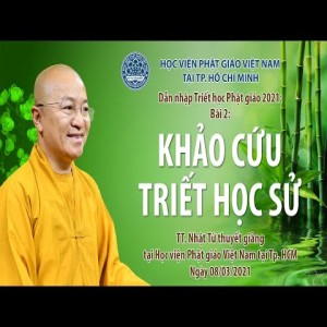 Khảo cứu triết học sử l Dẫn nhập triết học Phật giáo