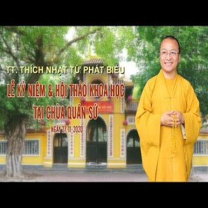 TT. Nhật Từ phát biểu trong Lễ Kỷ niệm & Hội thảo khoa học tại chùa Quán Sứ (Hà Nội)