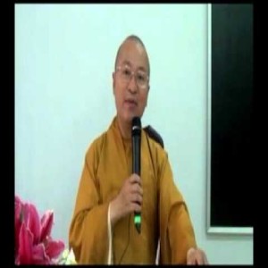 Kinh Duy Ma Cật 01: Xây dựng Tịnh Độ tại trần thế (15/06/2012)