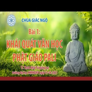 Khái quát văn học Phật giáo Pali 