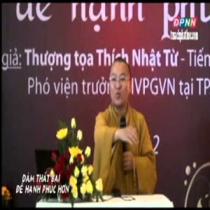 Dám thất bại để hạnh phúc hơn (28/07/2012)
