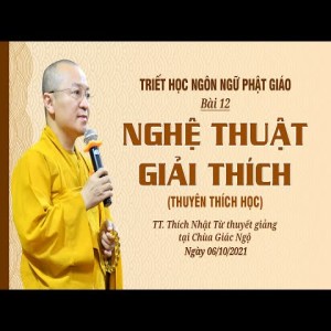 Nghệ thuật giải thích l Triết học ngôn ngữ Phật giáo