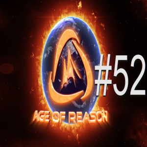 Age of Reason #52 Updates, Thoughts on Religion & Climate Change