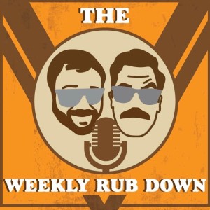 The Weekly Rub Down Trailer