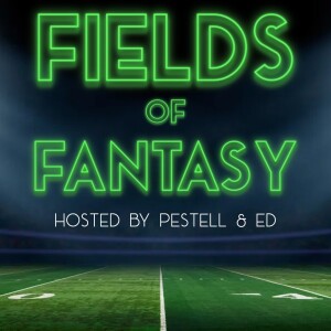 Fields of Fantasy - Week 12 Show
