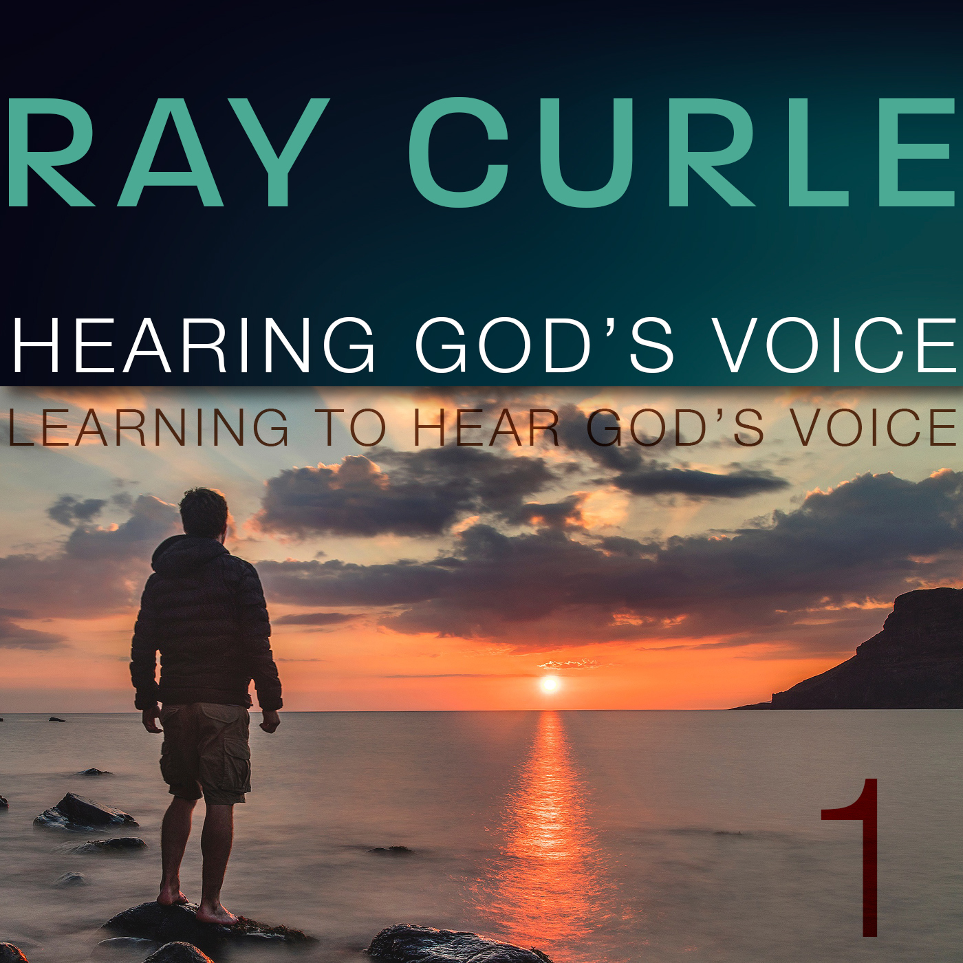 Hearing God's Voice, Part 1