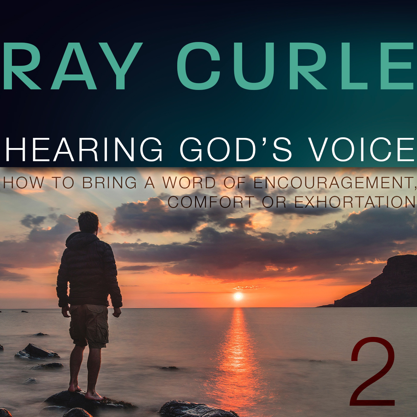 Hearing God's Voice, Part 2