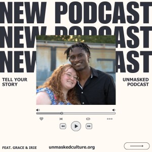 Unmasked Check-In W/ Grace Young | Ep. 5