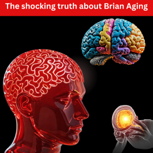 The shocking truth about Brian Aging
