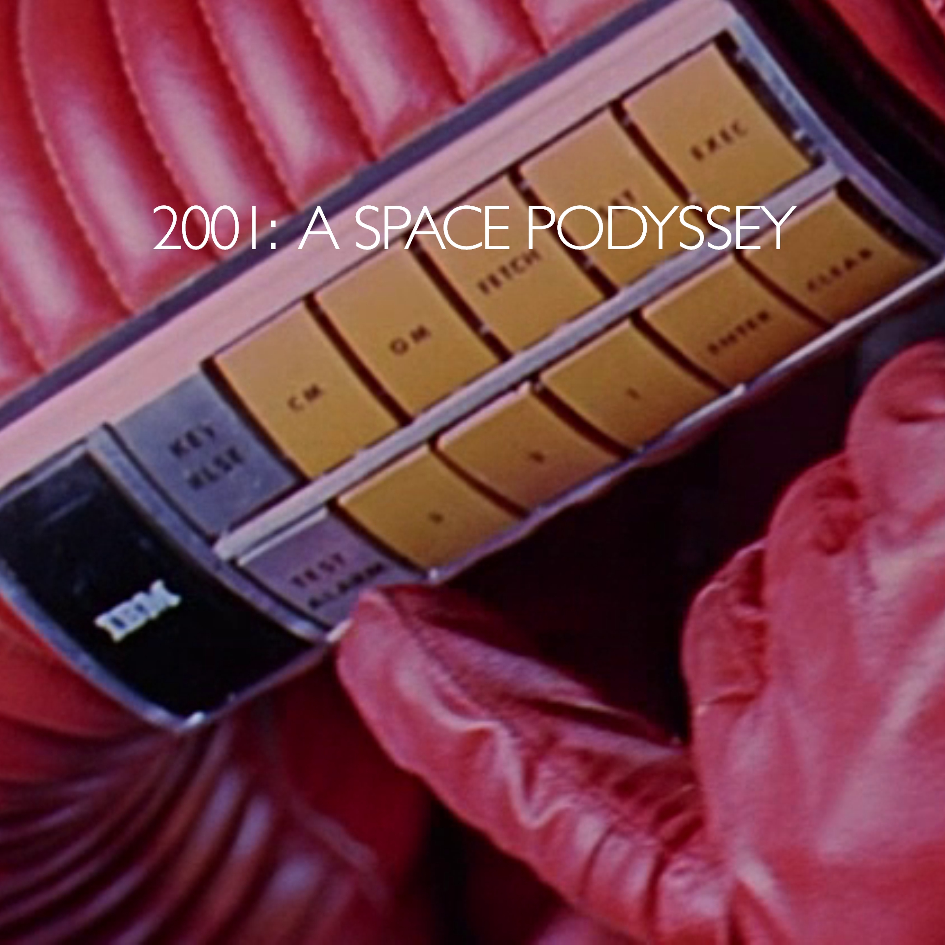 2001: A Space Podyssey