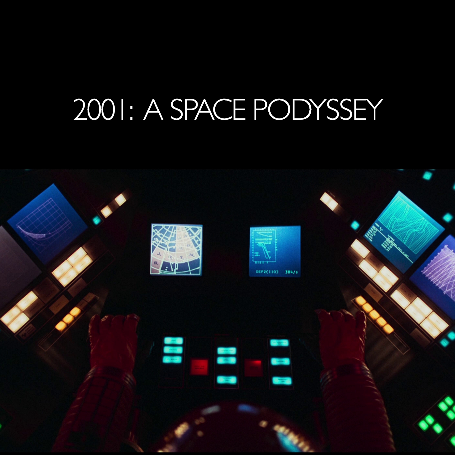 2001: A Space Podyssey