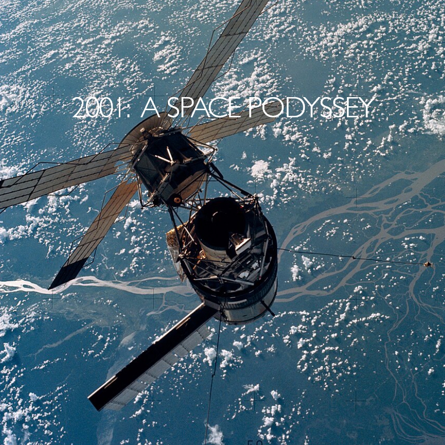 2001: A Space Podyssey