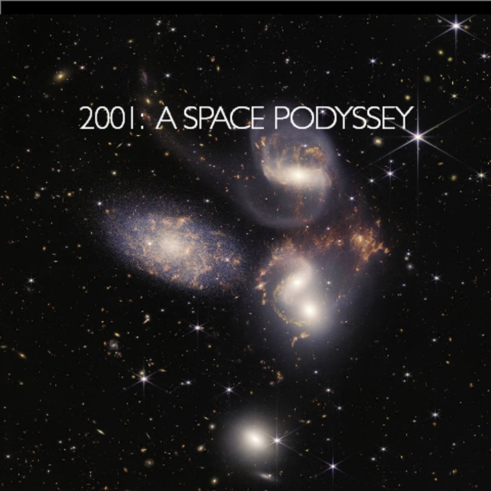 2001: A Space Podyssey