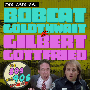 The Case of Bobcat Goldthwait vs Gilbert Gottfried