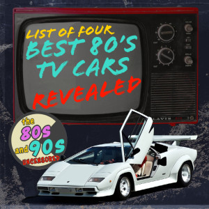 EP6: The Best 80s T.V. Cars Revealed