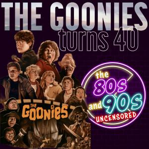 The Goonies Turns 40