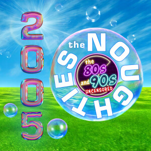 The Noughties - The Year 2005