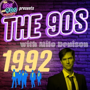 The 90s with Milo - The Year 1992