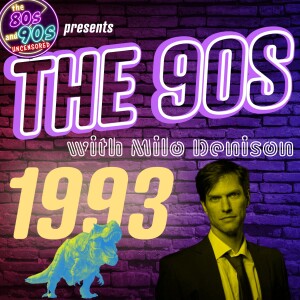 The 90s with Milo - The Year 1993