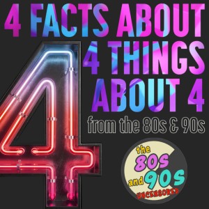 4 Facts About 4 Things That Have To Do With 4