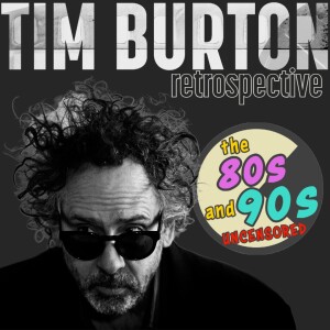 Tim Burton Retrospective