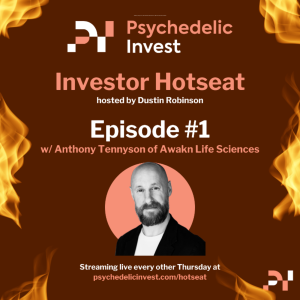 Anthony Tennyson, CEO of Awakn Life Sciences, Sits in the Investor Hotseat