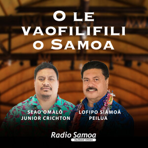 O le Vaofilifili o Samoa - #58