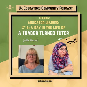 S02E06 A day in the life of a Trader turned Tutor with Julia Brand
