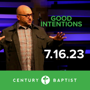 Good Intentions | 7.16.23