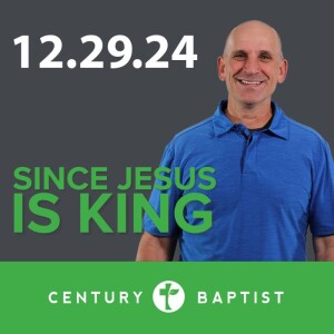 Since Jesus is King | 12.29.24