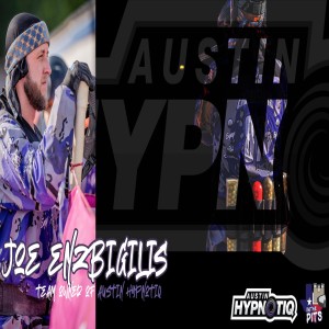 In The Pits episode 8 with Joe Enzbigilis of Austin Hypnotiq and Enjoy Paintball