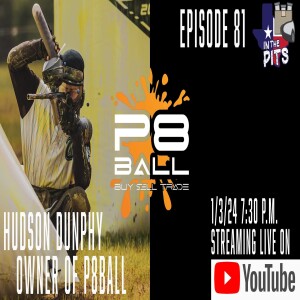 In The Pits episode 81 with Hudson Dunphy, owner of P8ball.com