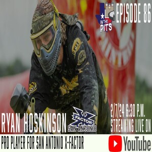 In The Pits episode 86 with Ryan Hoskinson, new pickup for pro team San Antonio X-Factor