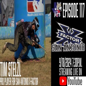 In The Pits episode 117 with Tim Stelzl, pro player for San Antonio X-Factor