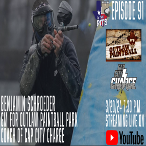 In The Pits episode 91 with Benjamin Schroeder, GM for Outlaw Paintball, coach of Cap City Charge